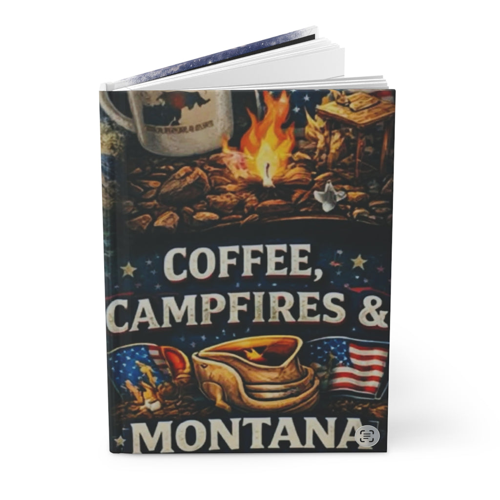 Coffee, Campfires & Montana Hardcover Journal — Camping Adventure Notebook