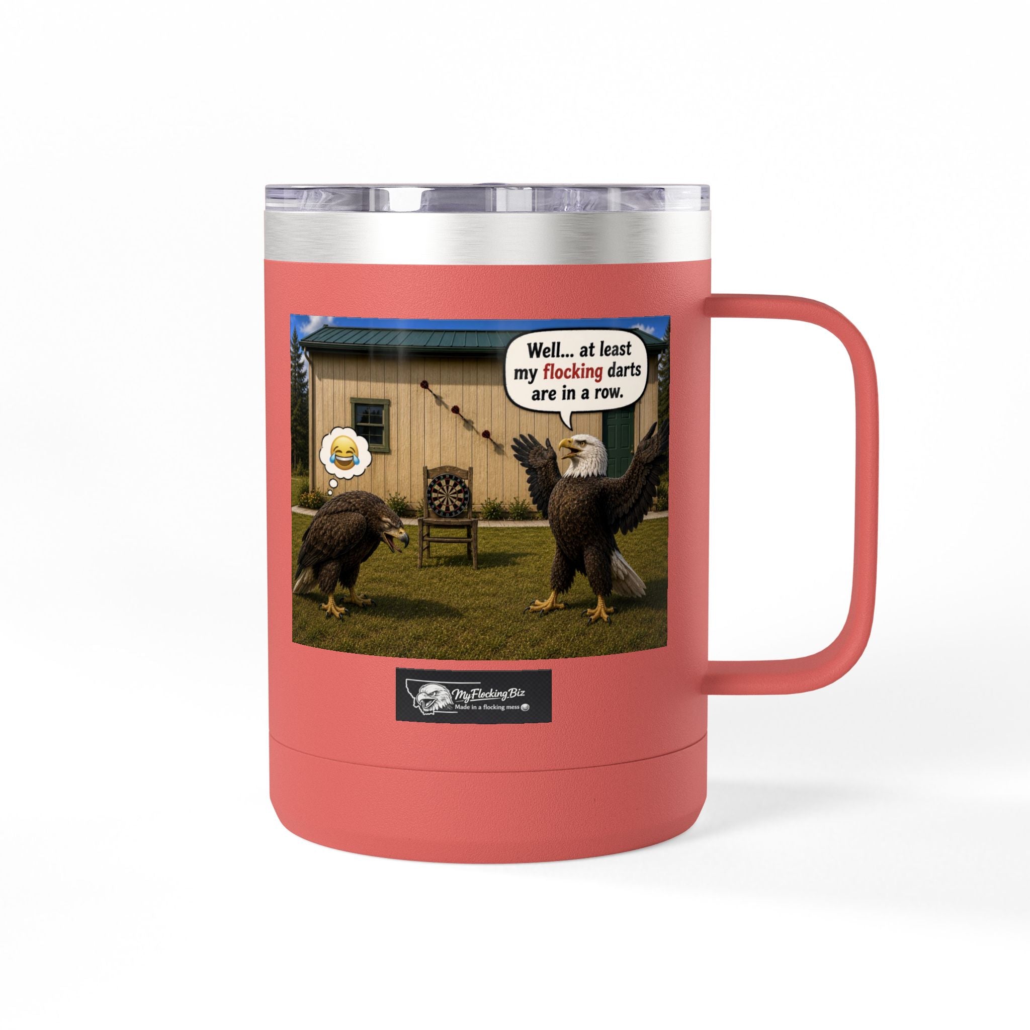 15oz Funny Turkey Dartboard Coffee Tumbler – "Well... at least my flocking darts are in a row"