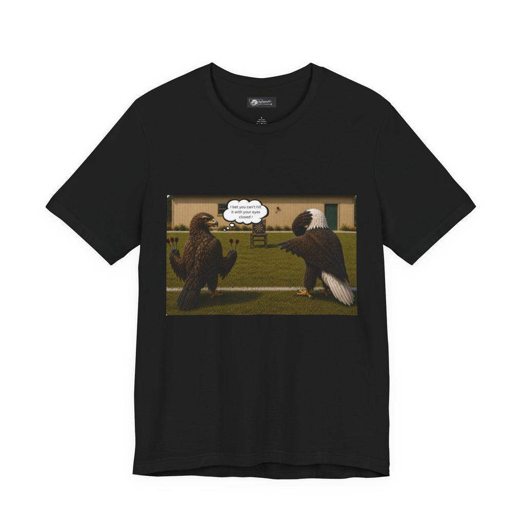 At least my "Darts" Are in A Row humor T-Shirt — Funny "At least my stocking darts are in a row" Graphic Tee