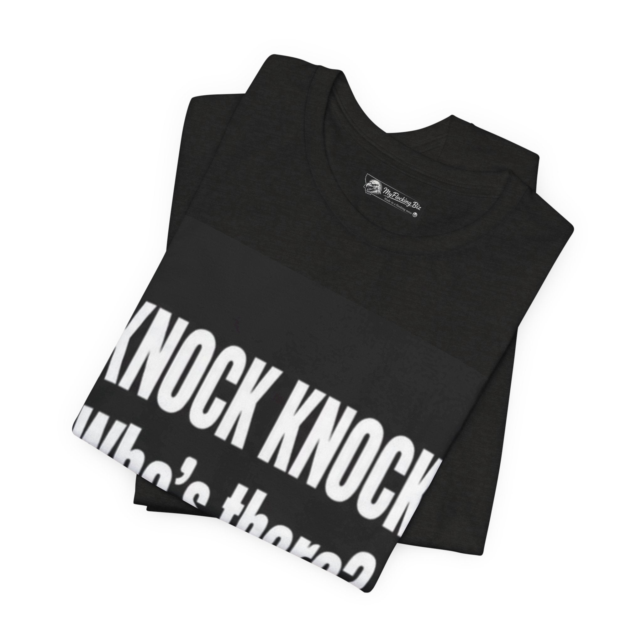 Flocking Knock Knock Who's There Anita… Tee — Funny 'I Need a Flocking Maid' Graphic T-Shirt