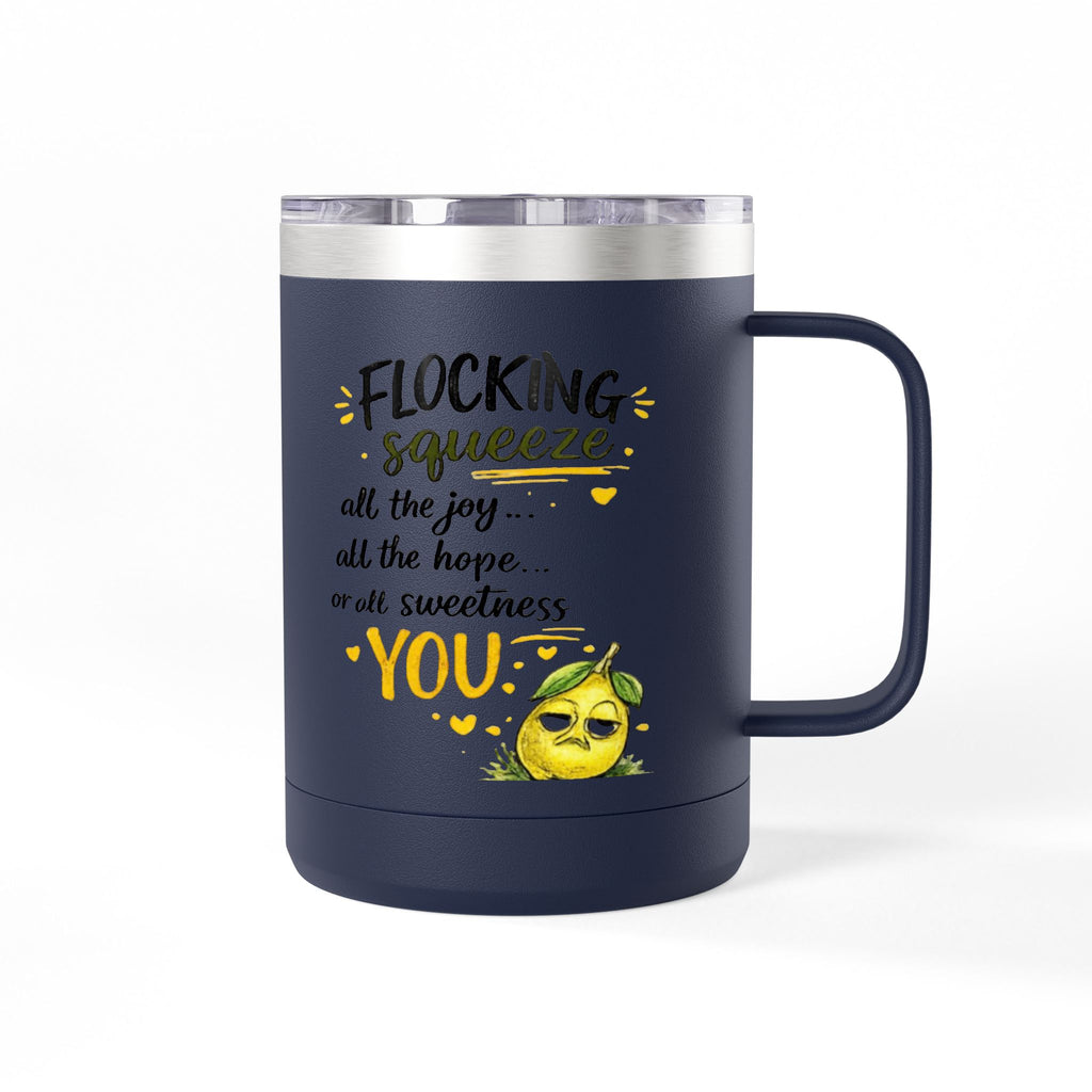 Flocking Squeeze 15oz Insulated Coffee Mug Tumbler – Cute Lemon Pun Gift