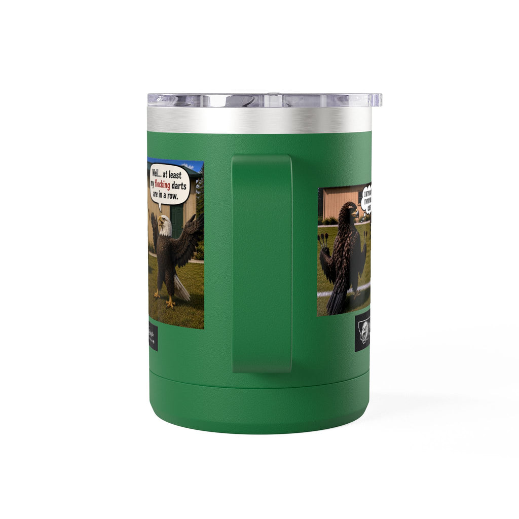 15oz Funny Turkey Dartboard Coffee Tumbler – "Well... at least my flocking darts are in a row"