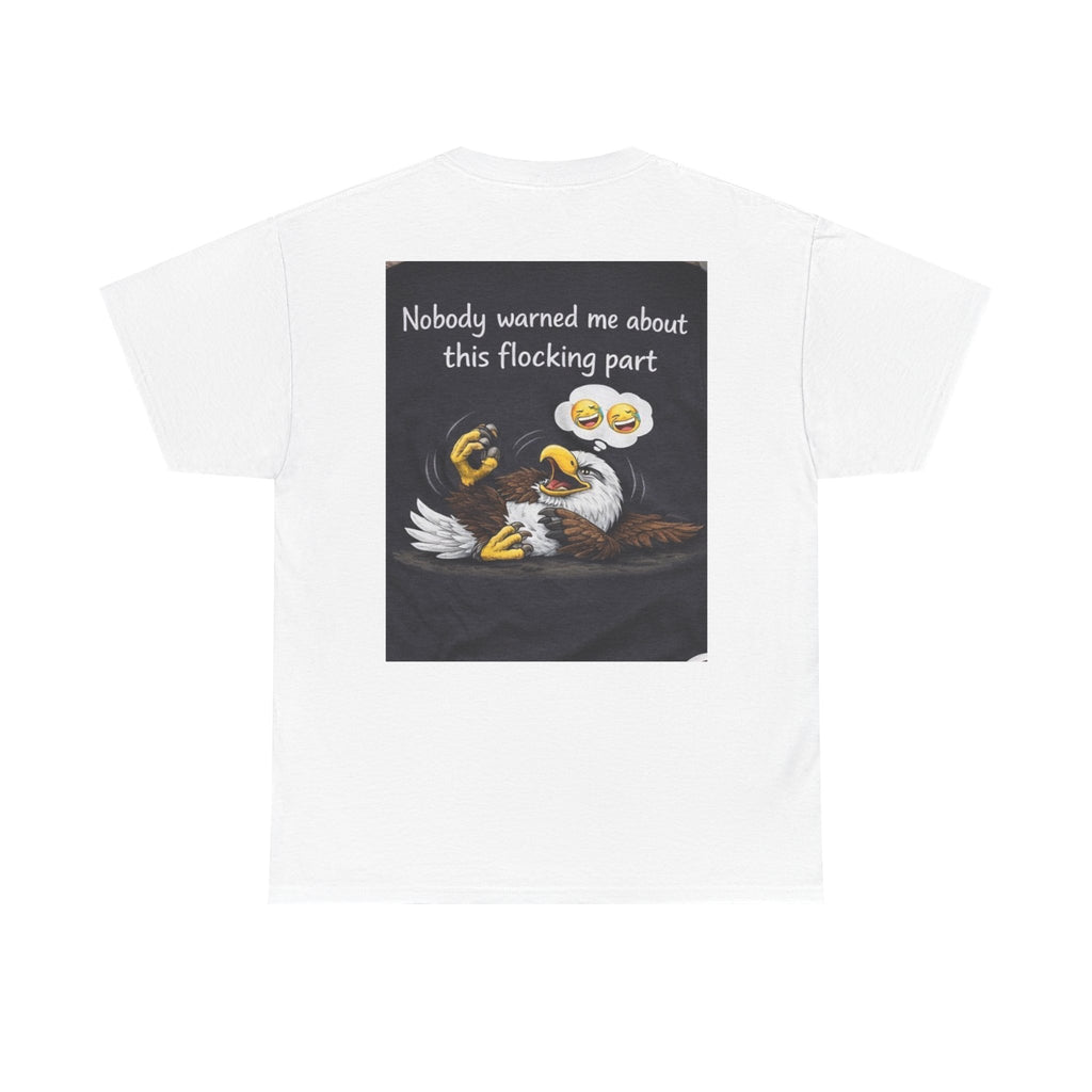 Eagle Entrepreneur T‑Shirt — “Starting a business sounded like a great idea…until I had to actually start” / Funny Business Tee