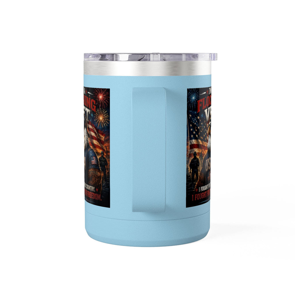 Flocking Proud Veteran Eagle Coffee Tumbler 15oz — “I’m a Flocking Vet” USA Patriotic Mug