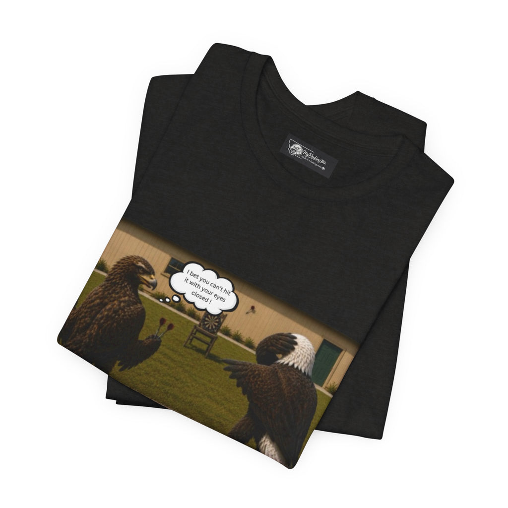At least my "Darts" Are in A Row humor T-Shirt — Funny "At least my stocking darts are in a row" Graphic Tee