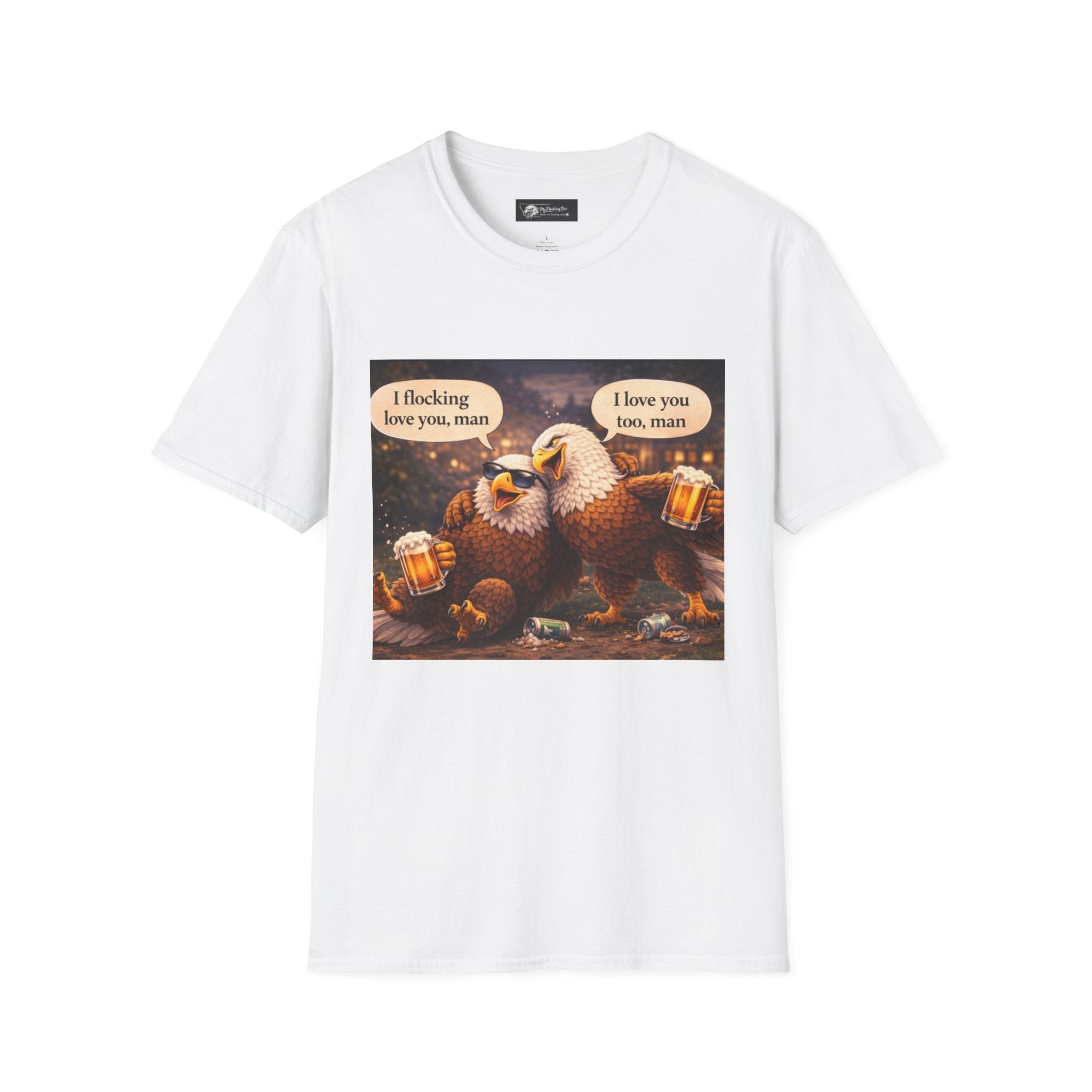 Eagle Beer Buddy T‑Shirt — “I flocking love you, man / I love you too, man” Funny Beer Lovers Tee