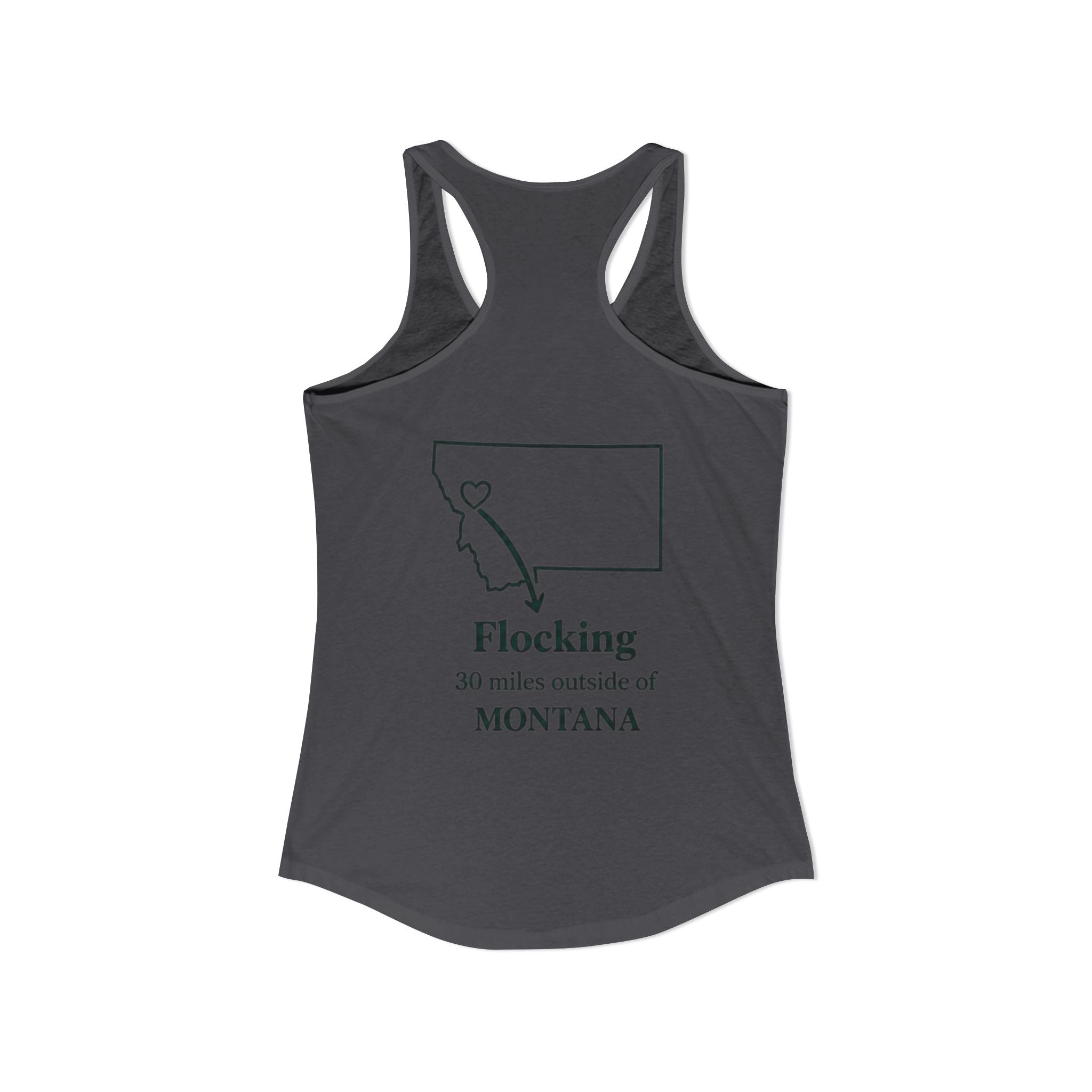 With this women's tank top you can tell tourists where to actually find Missoula ha ha when you wear this Ideal Racerback Tank