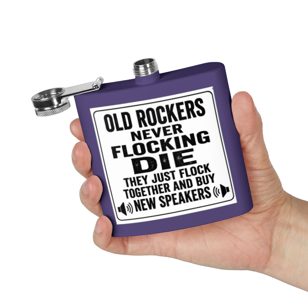Flask — "Old Rockers Never Flocking Die" 6oz Stainless Steel Hip Flask