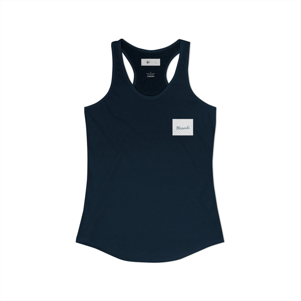 Missoula is Flocking anywhere outside of Montana Women's Ideal Racer back Tank