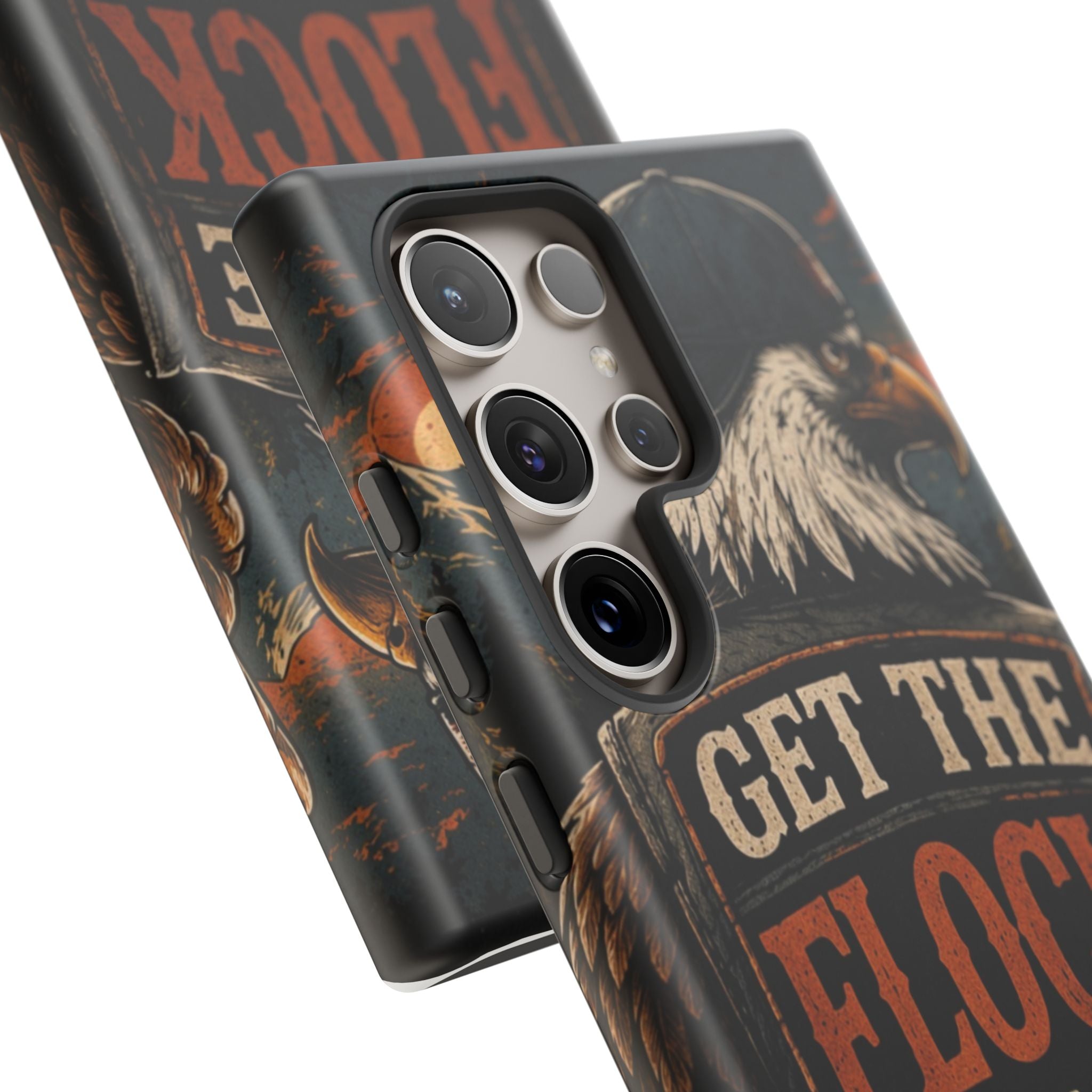 Phone Case — 'Get the Flock Out' Eagle Design Rugged Protective Cover