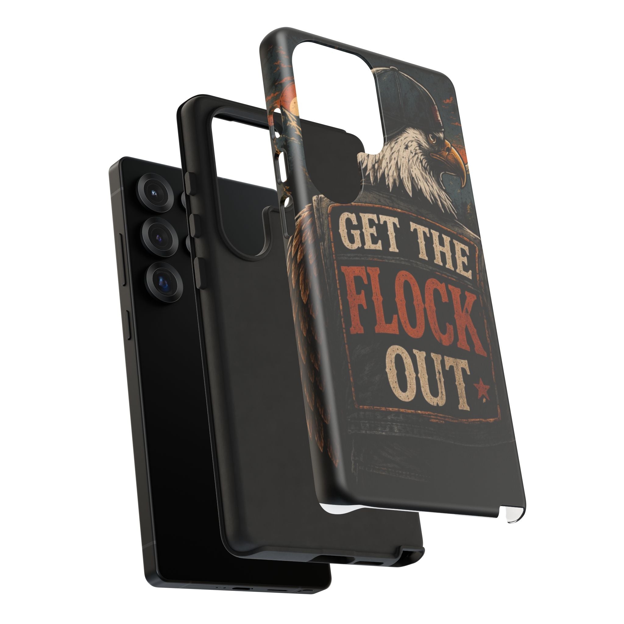 Phone Case — 'Get the Flock Out' Eagle Design Rugged Protective Cover