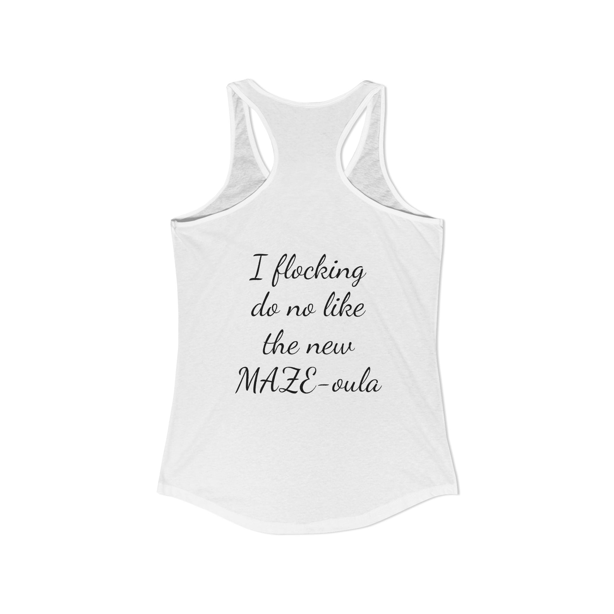 Old Missoula vs New flocking Maze-oula Women's Ideal Racer back Tank