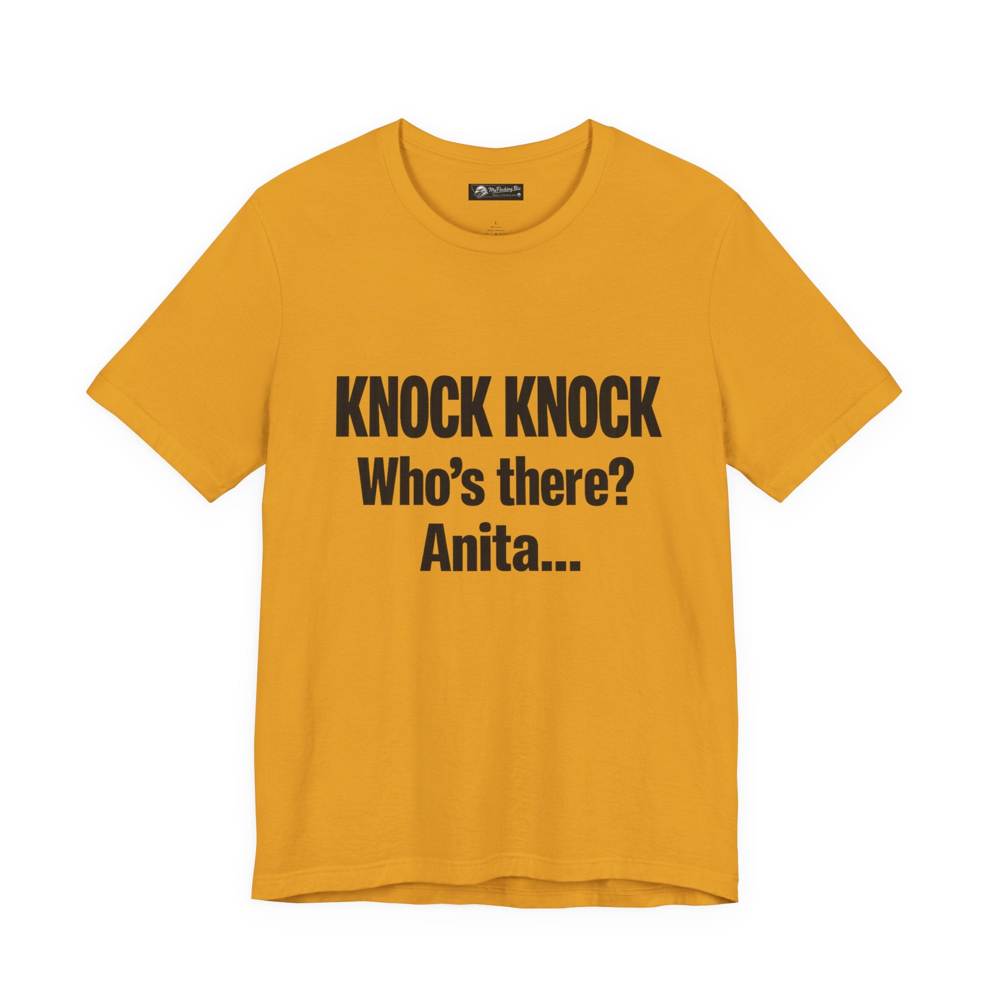 Knock Knock Who's There? Anita… Funny Joke Tee — "I Need a Flocking Maid" Back-Print T-Shirt