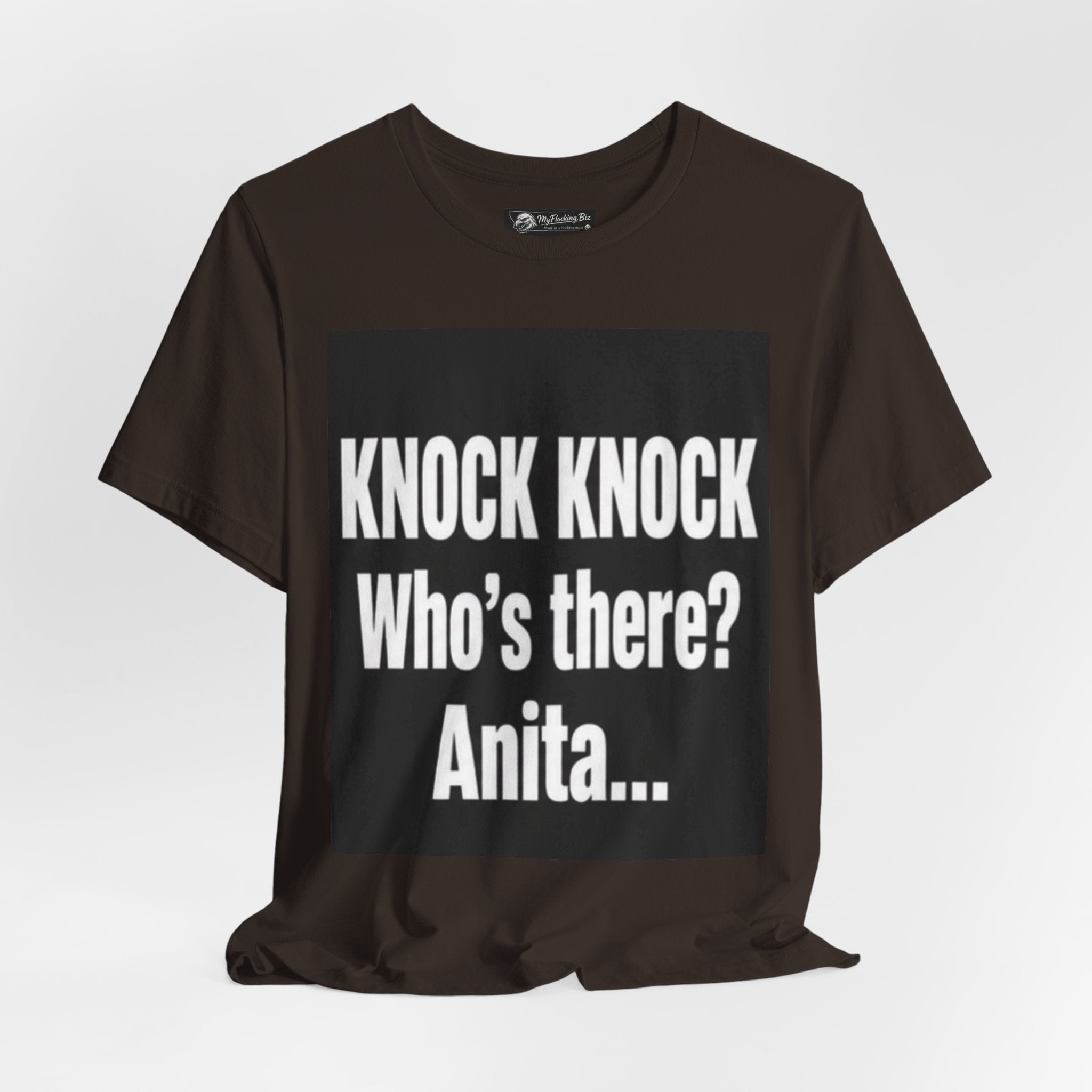 Flocking Knock Knock Who's There Anita… Tee — Funny 'I Need a Flocking Maid' Graphic T-Shirt