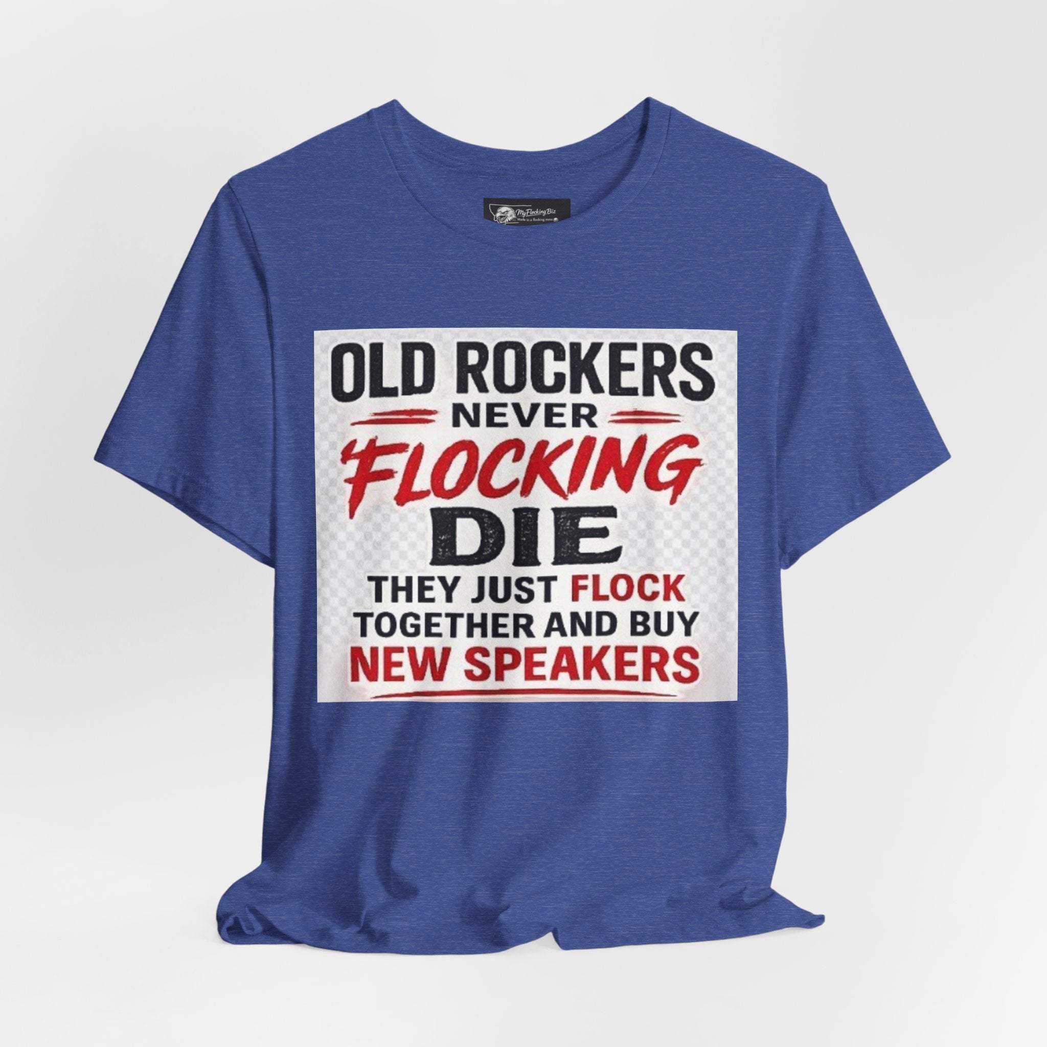 Rockers Never Die Graphic Tee — "Old Rockers Never Flocking Die" Vintage Music T-Shirt