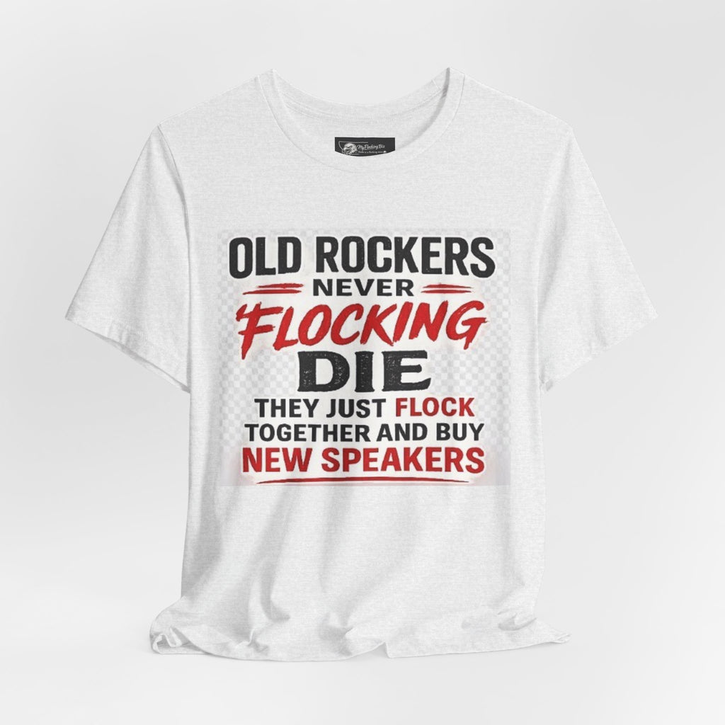 Rockers Never Die Graphic Tee — "Old Rockers Never Flocking Die" Vintage Music T-Shirt