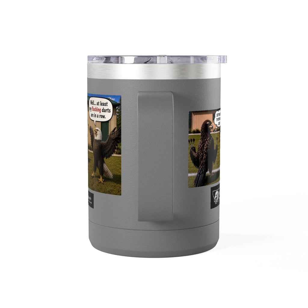 15oz Funny Turkey Dartboard Coffee Tumbler – "Well... at least my flocking darts are in a row"