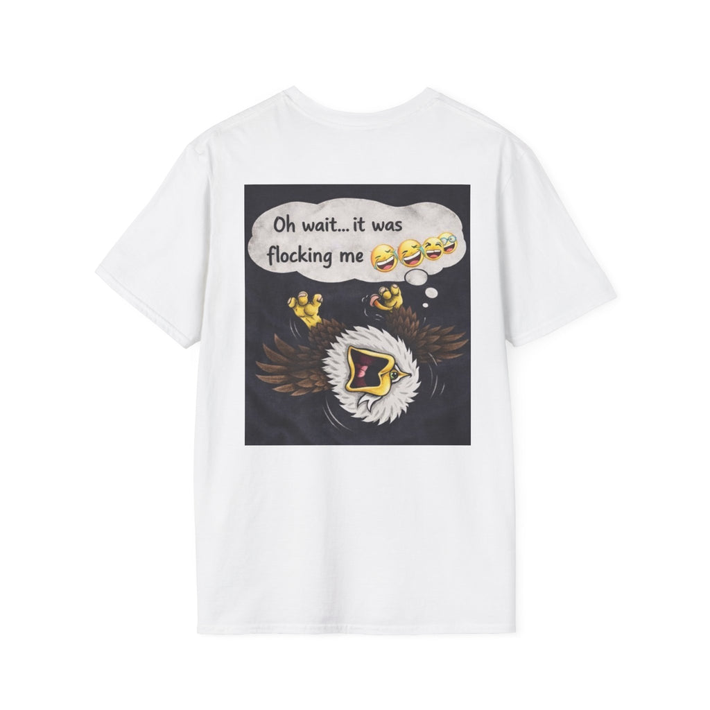 Eagle Business Humor T-Shirt — "Starting a business sounded like a great idea... until I had to actually start"