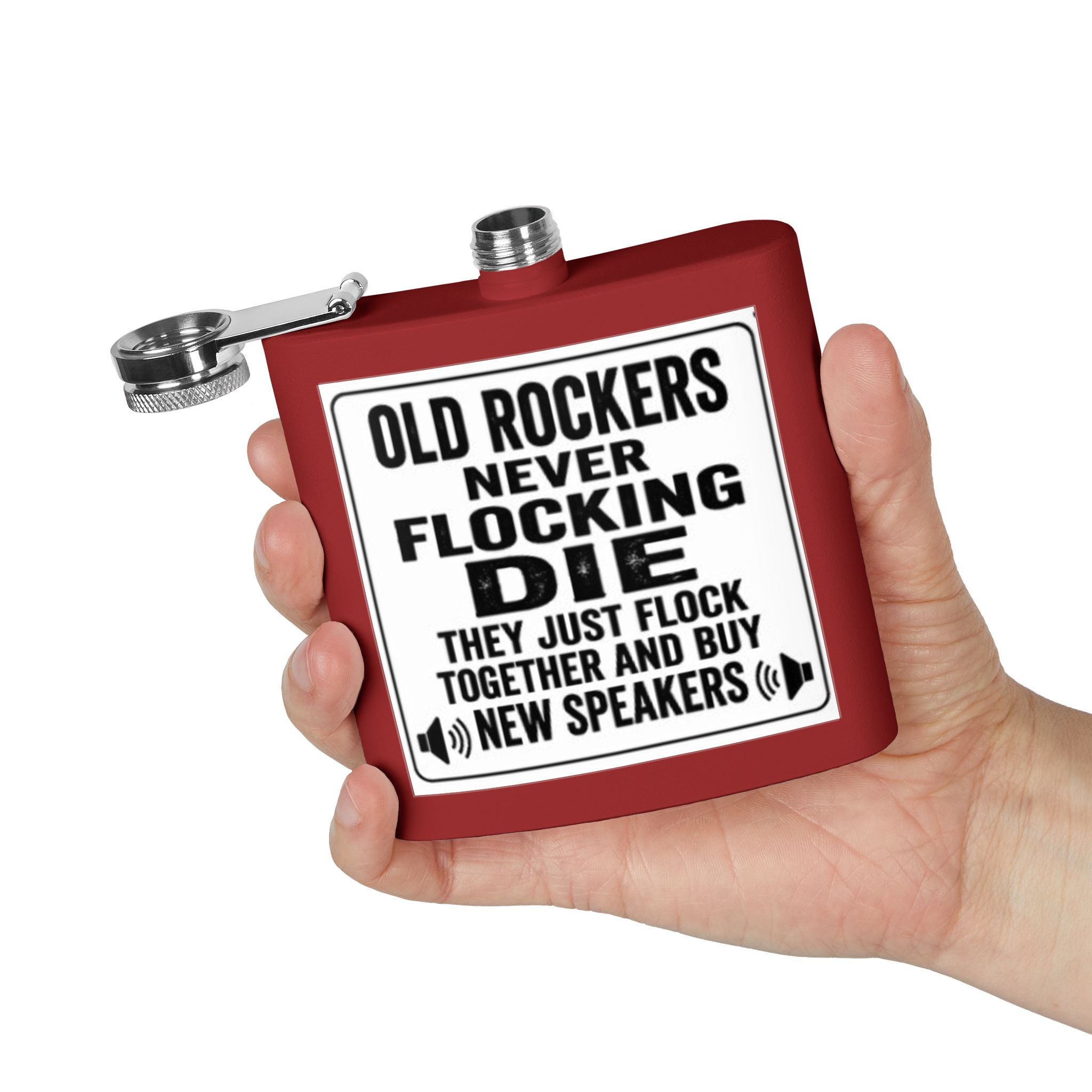 Flask — "Old Rockers Never Flocking Die" 6oz Stainless Steel Hip Flask