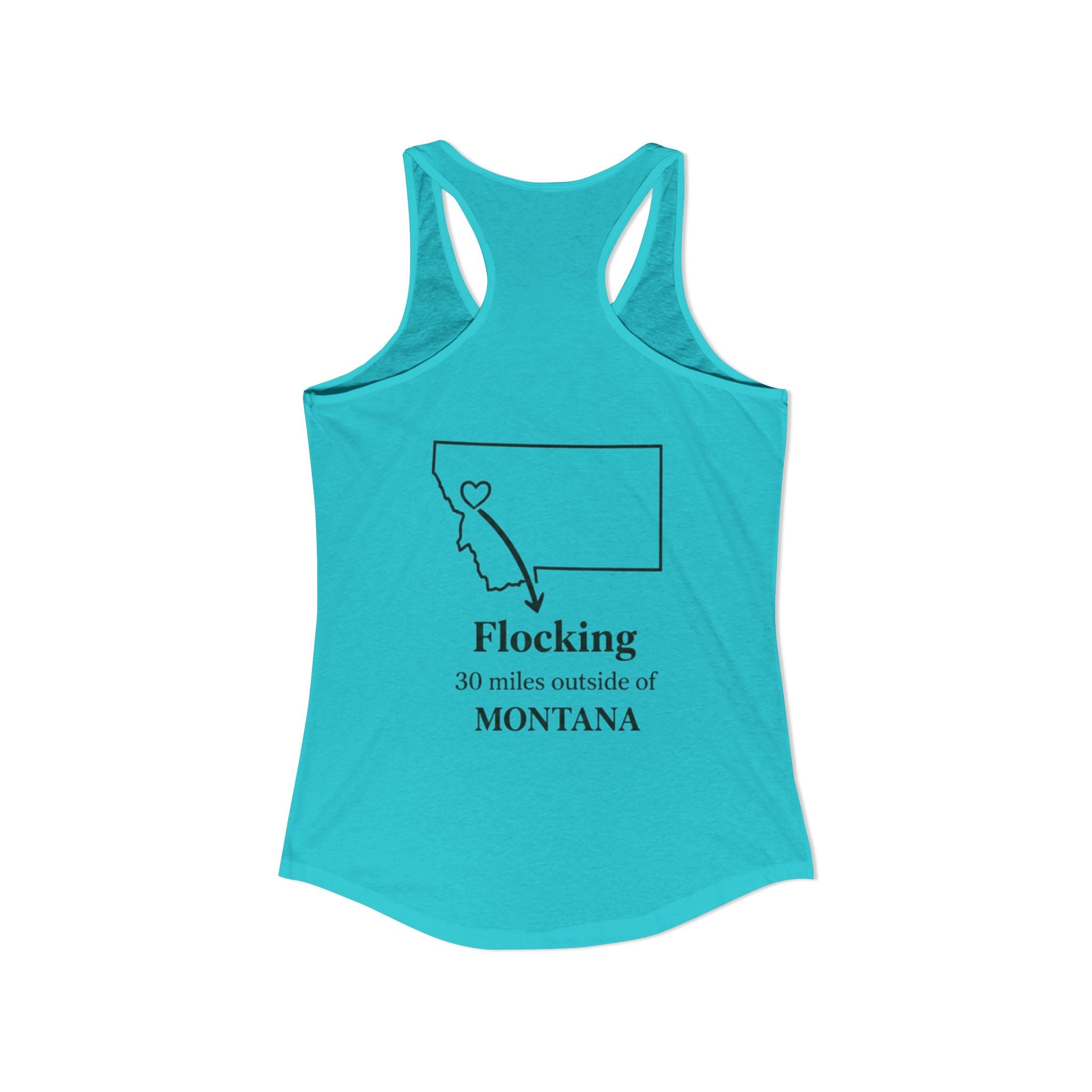 With this women's tank top you can tell tourists where to actually find Missoula ha ha when you wear this Ideal Racerback Tank