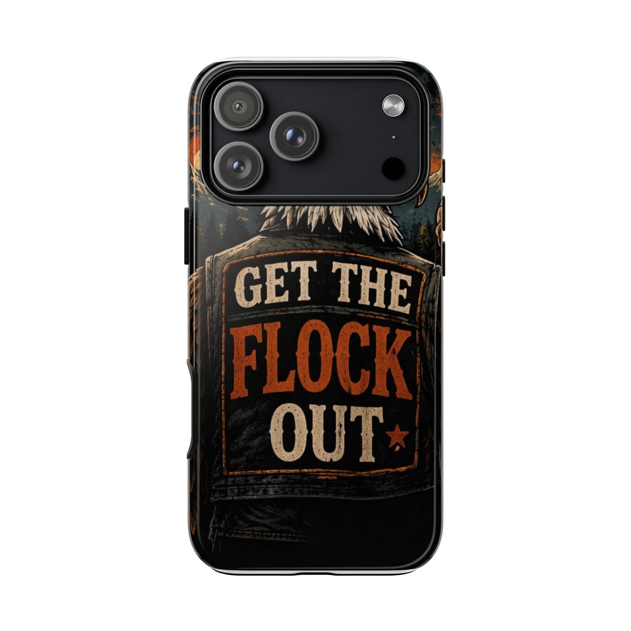 Phone Case — 'Get the Flock Out' Eagle Design Rugged Protective Cover