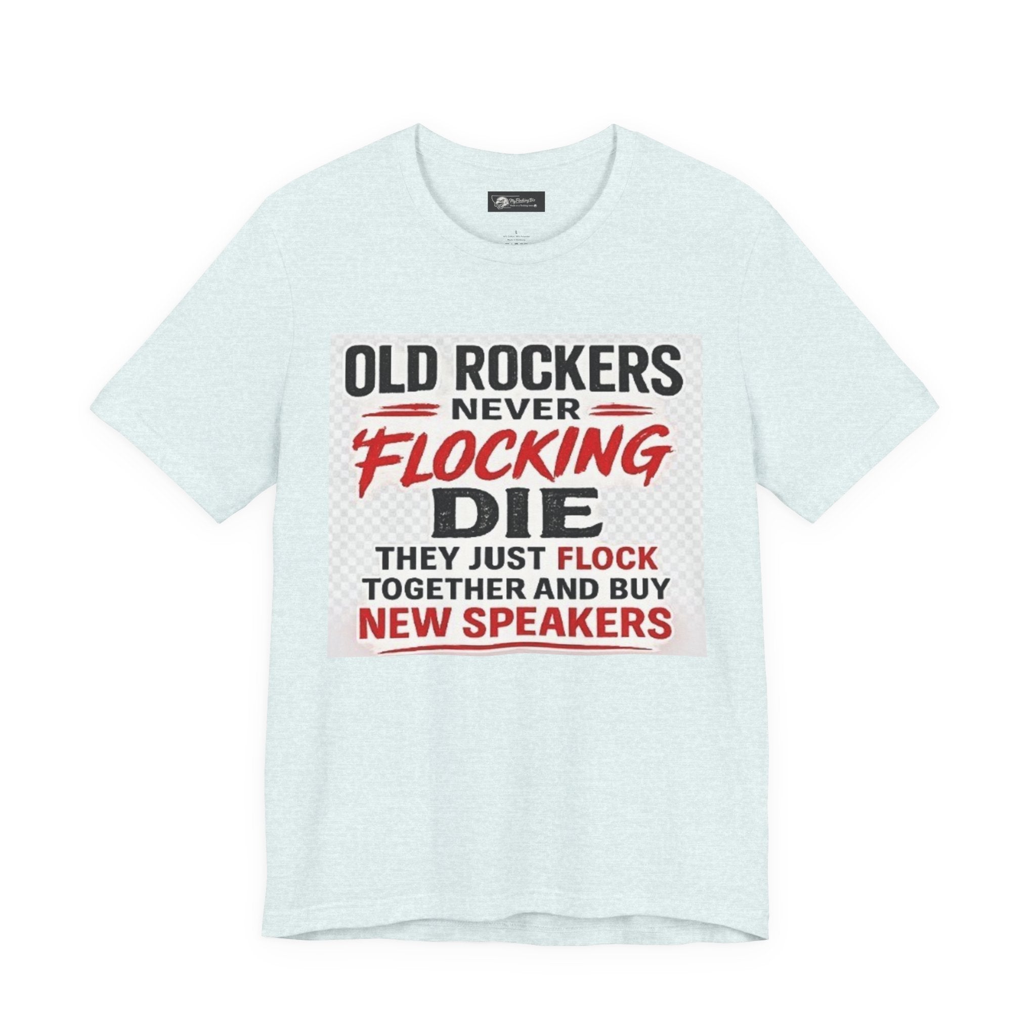 Rockers Never Die Graphic Tee — "Old Rockers Never Flocking Die" Vintage Music T-Shirt