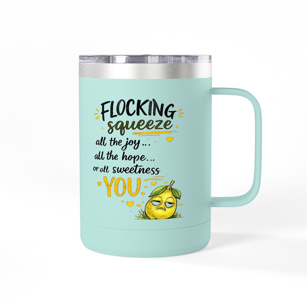 Flocking Squeeze 15oz Insulated Coffee Mug Tumbler – Cute Lemon Pun Gift