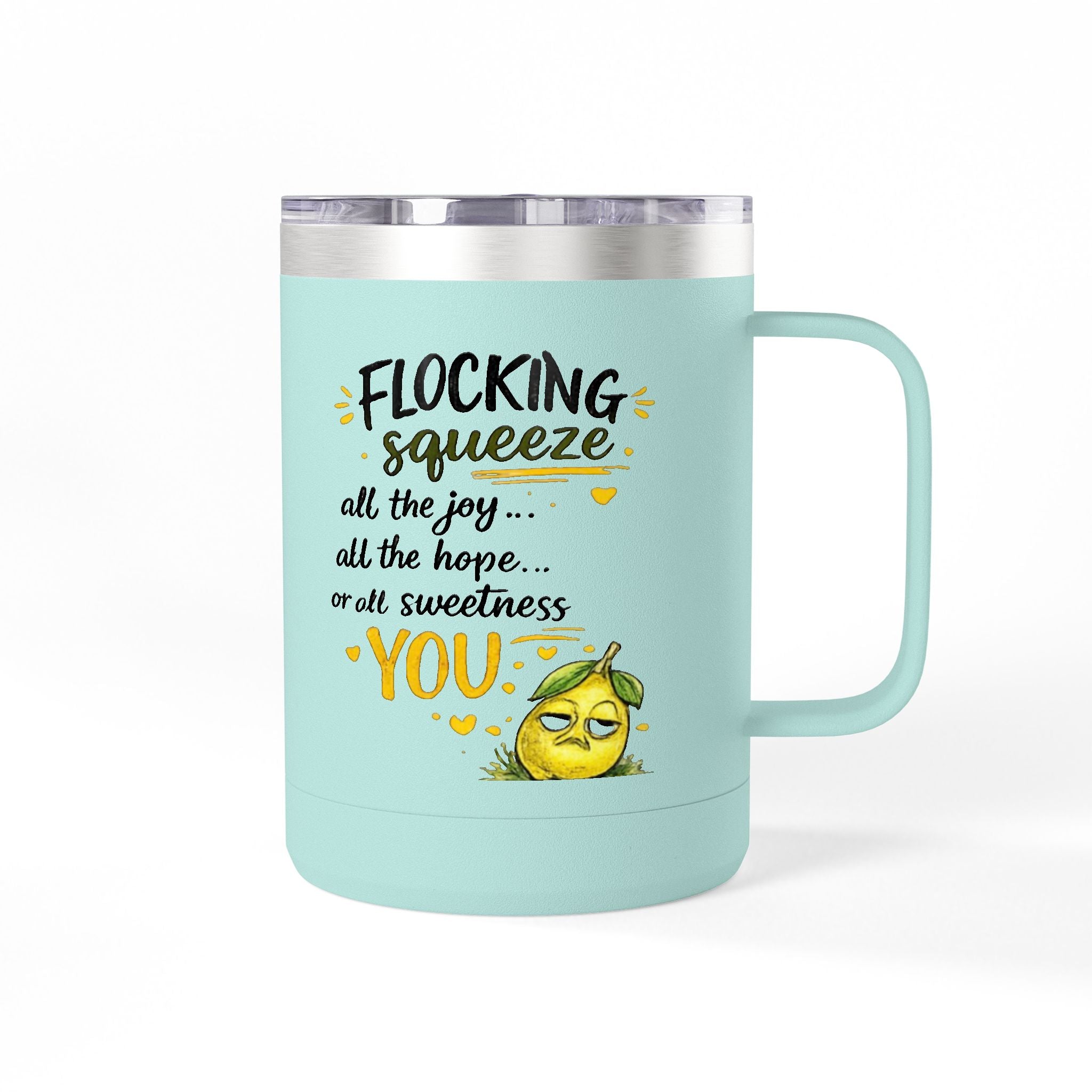 Flocking Squeeze 15oz Insulated Coffee Mug Tumbler – Cute Lemon Pun Gift
