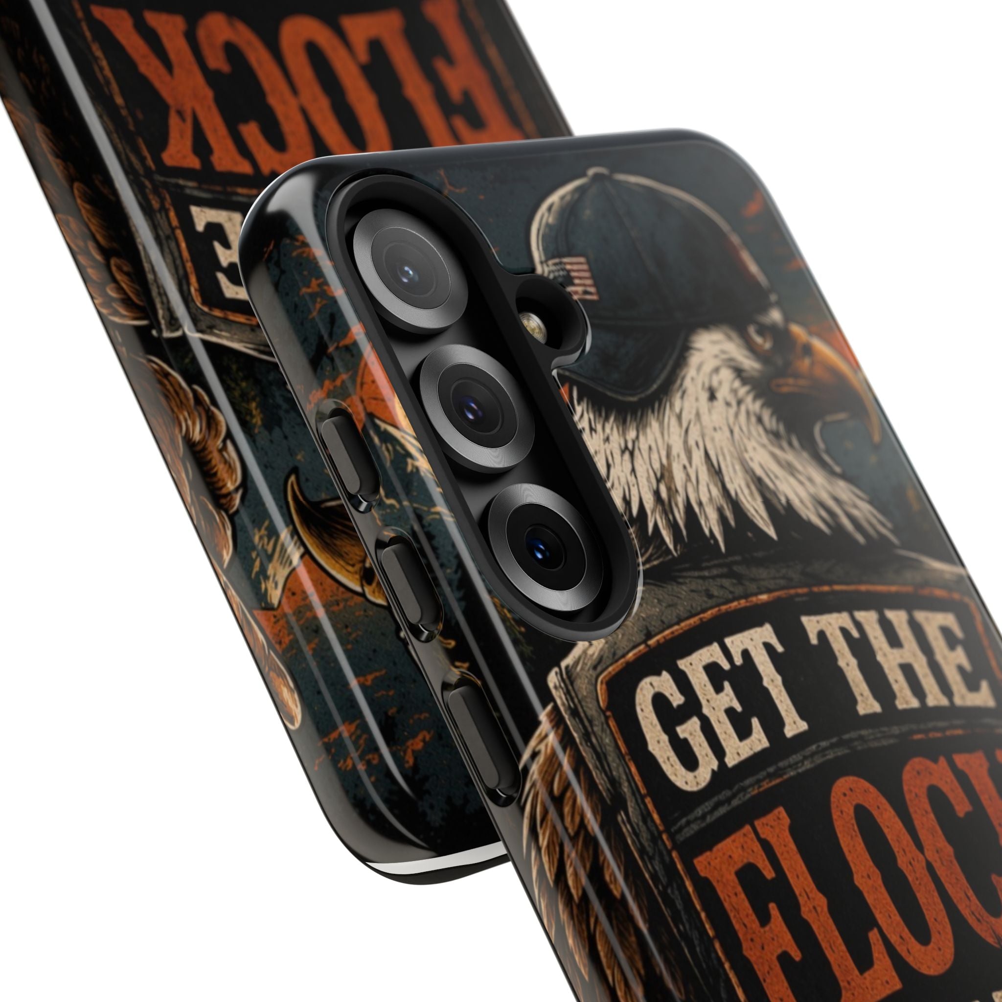 Phone Case — 'Get the Flock Out' Eagle Design Rugged Protective Cover