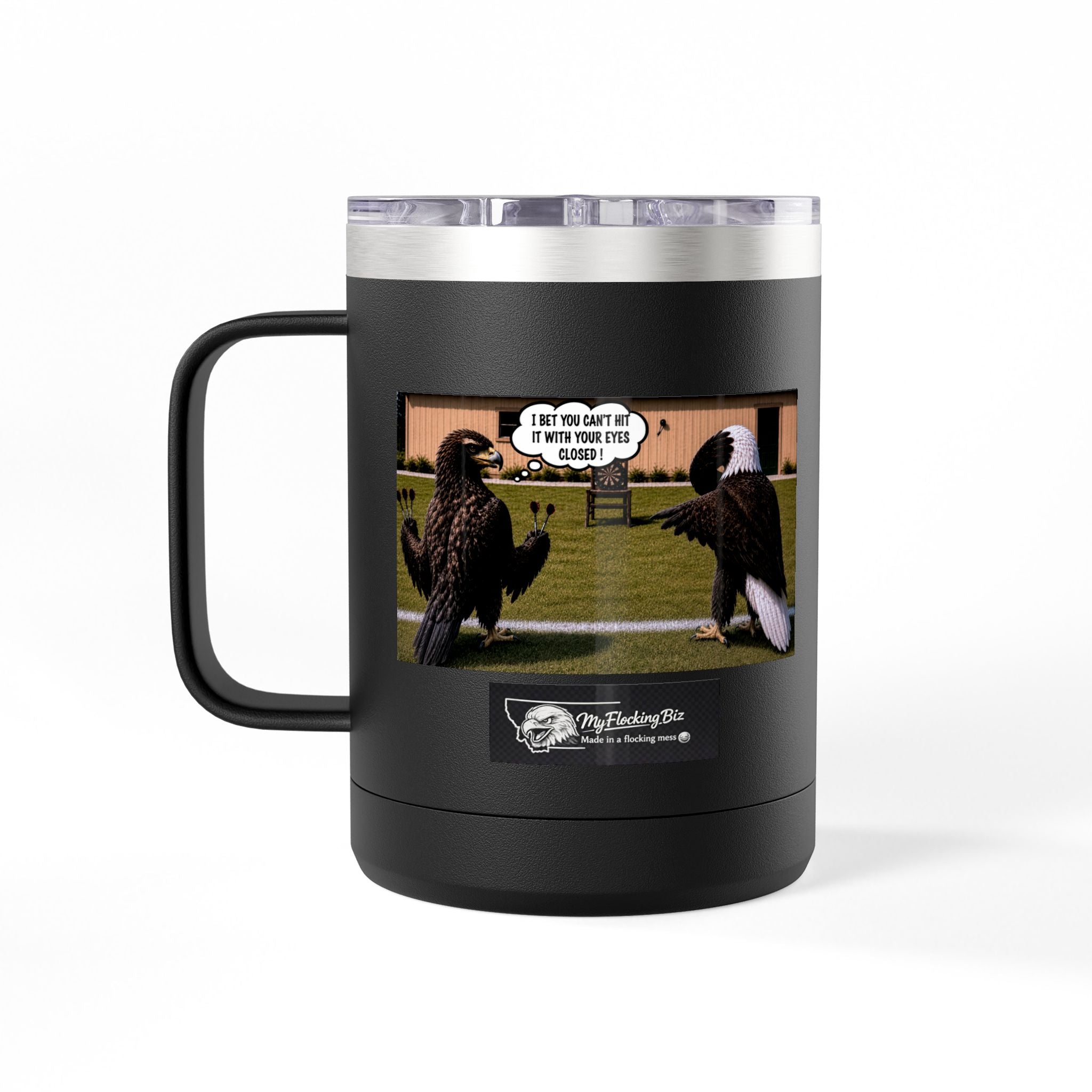 15oz Funny Turkey Dartboard Coffee Tumbler – "Well... at least my flocking darts are in a row"