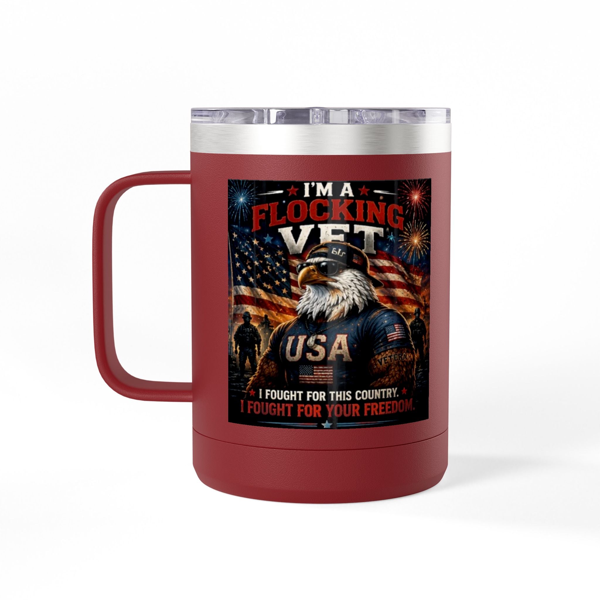 Flocking Proud Veteran Eagle Coffee Tumbler 15oz — “I’m a Flocking Vet” USA Patriotic Mug
