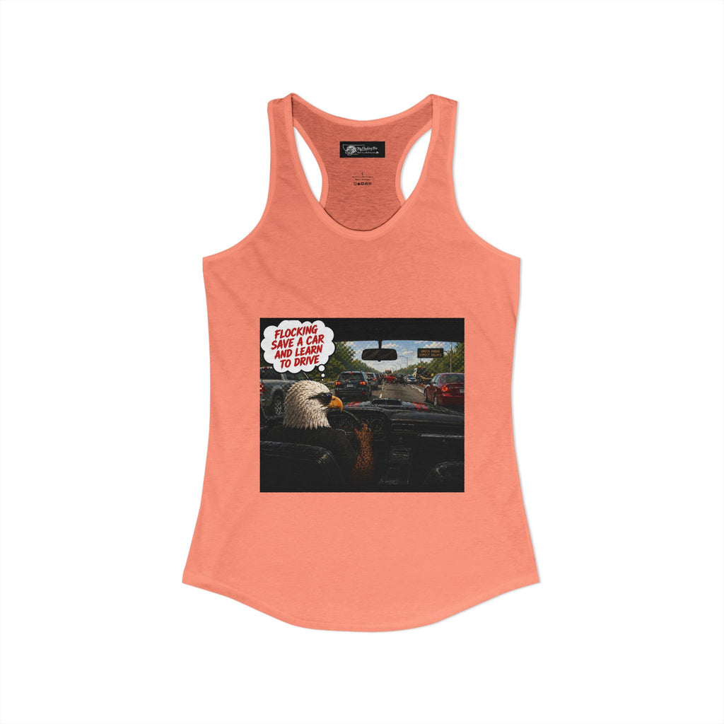 Learn to drive Save a Car Women's Ideal Racer back Tank