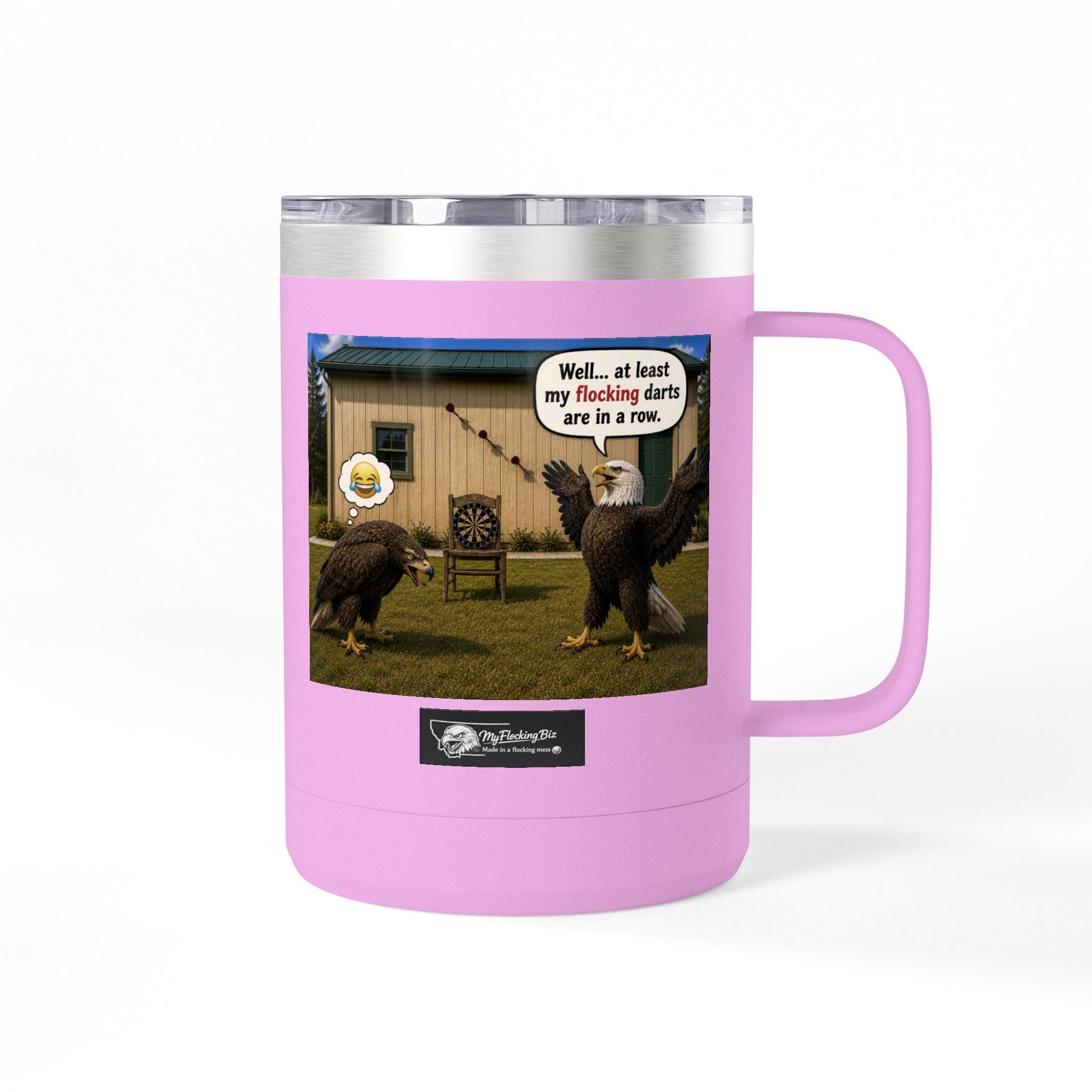 15oz Funny Turkey Dartboard Coffee Tumbler – "Well... at least my flocking darts are in a row"