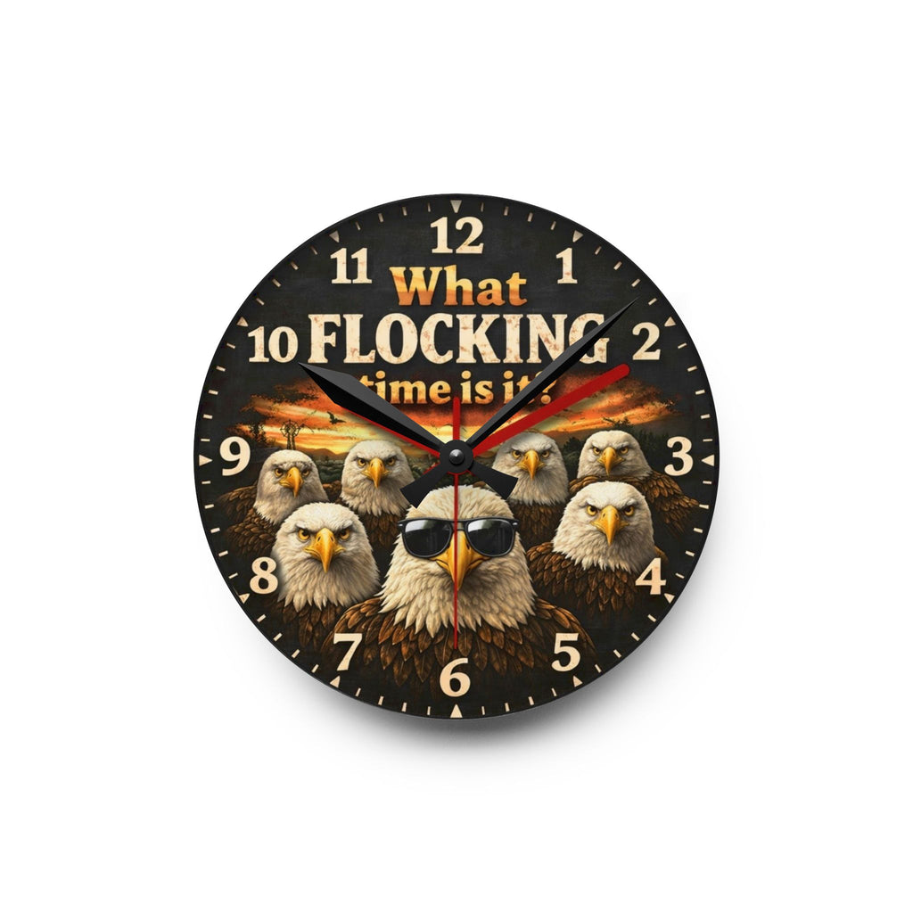 Acrylic Wall Clock — 'What Flocking Time Is It?' Bald Eagle Design