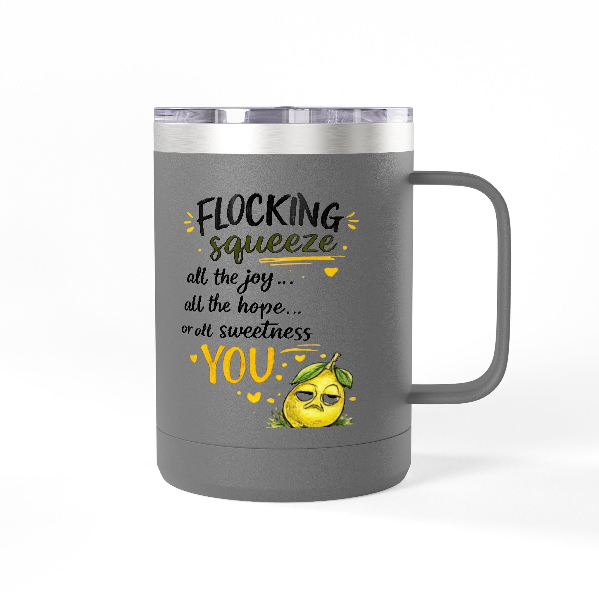 Flocking Squeeze 15oz Insulated Coffee Mug Tumbler – Cute Lemon Pun Gift