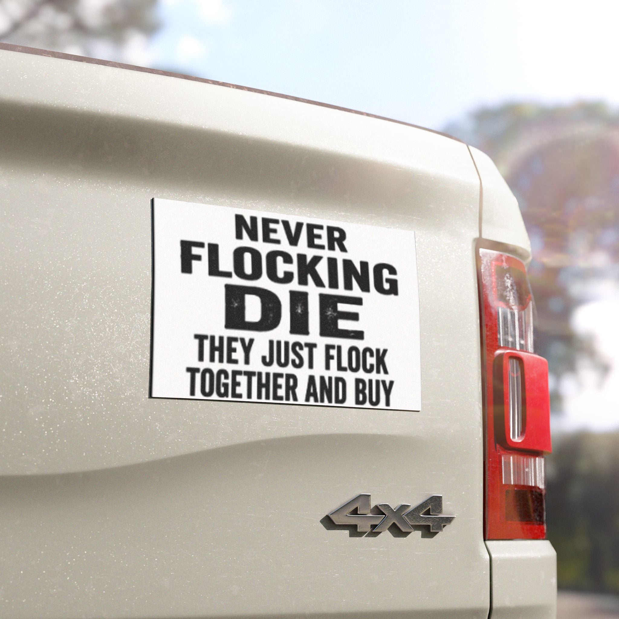 Car Magnet — "Old Rockers Never Flocking Die" Funny Rock Music Quote Magnet