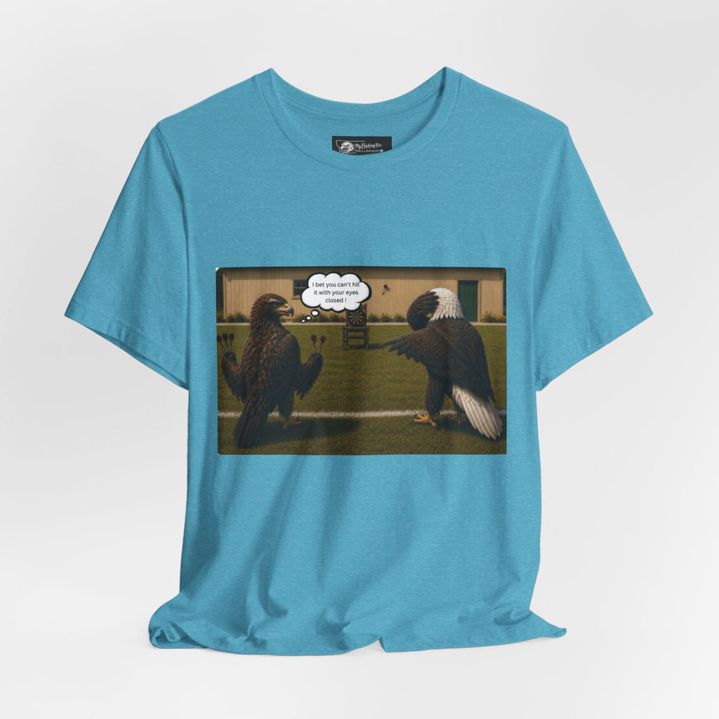 At least my "Darts" Are in A Row humor T-Shirt — Funny "At least my stocking darts are in a row" Graphic Tee