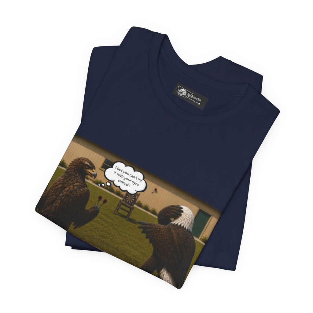 At least my "Darts" Are in A Row humor T-Shirt — Funny "At least my stocking darts are in a row" Graphic Tee