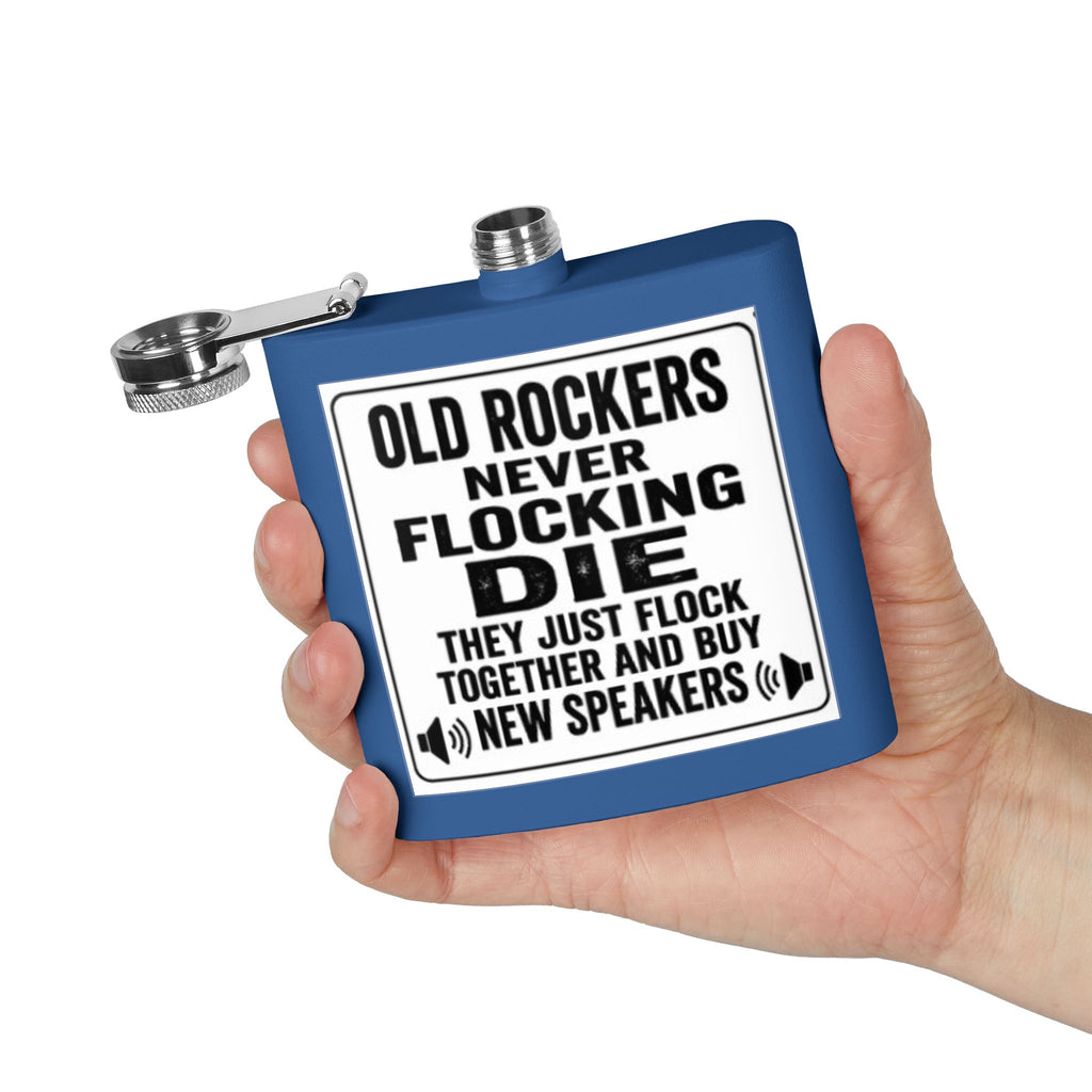 Flask — "Old Rockers Never Flocking Die" 6oz Stainless Steel Hip Flask