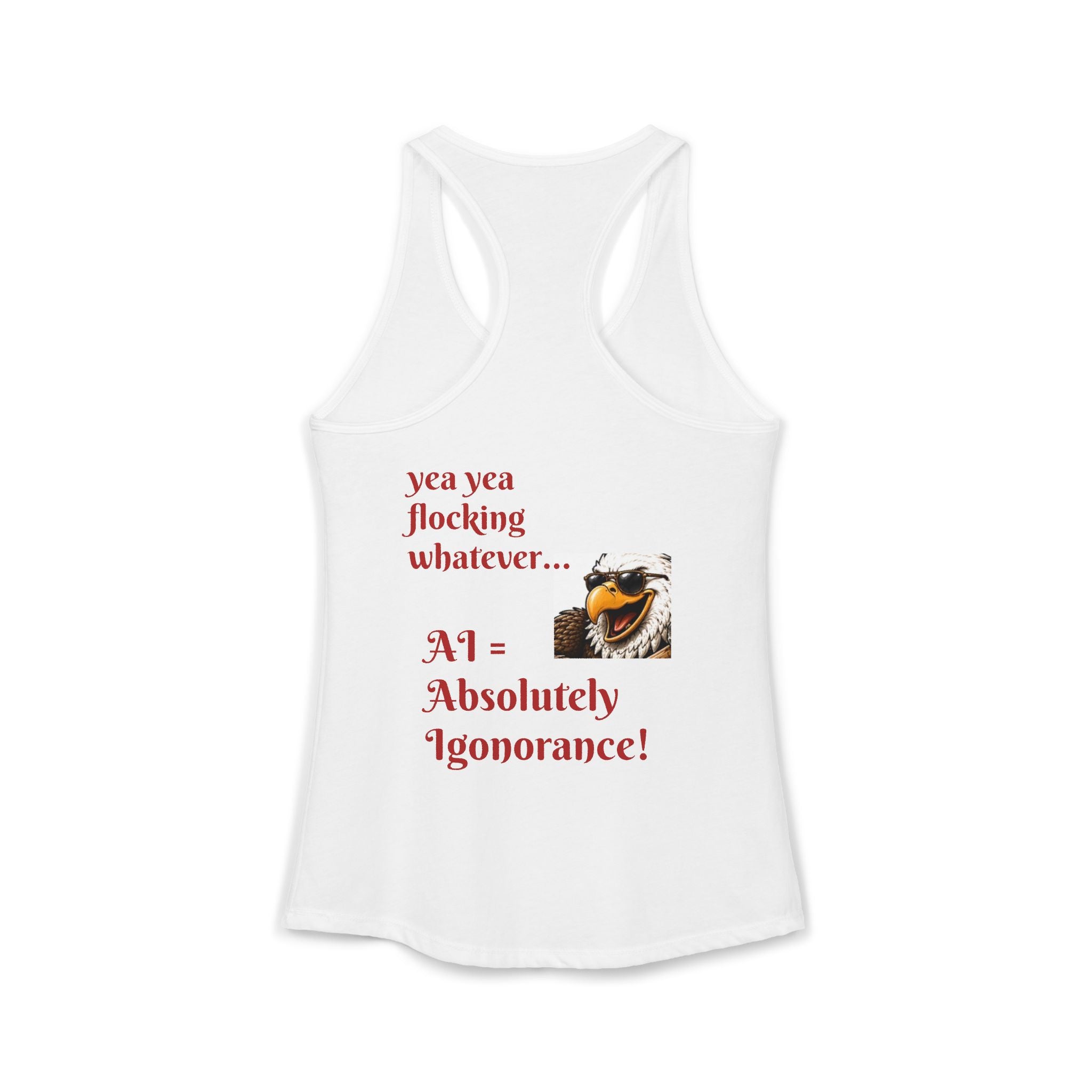 AI now has two E x p l o r a t i v e meanings as explained on this Women's Ideal Racerback Tank