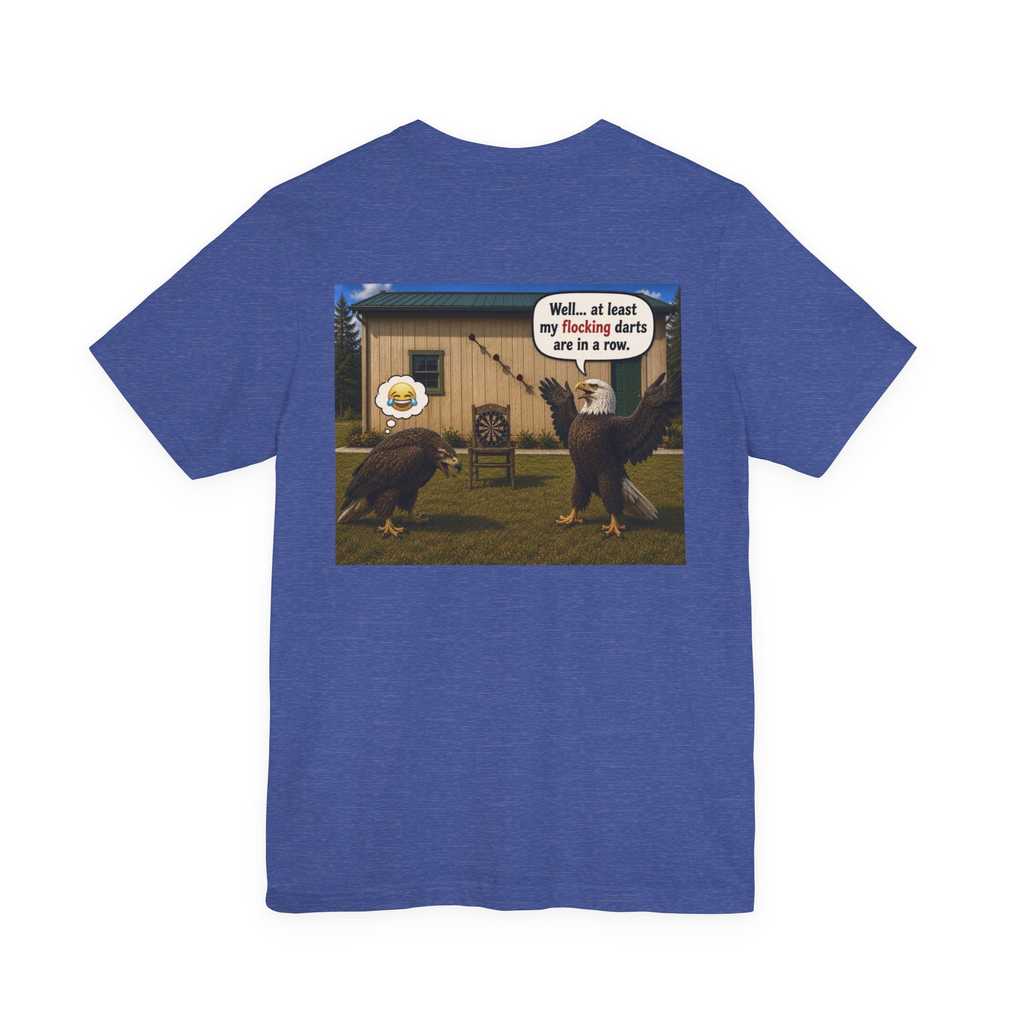At least my "Darts" Are in A Row humor T-Shirt — Funny "At least my stocking darts are in a row" Graphic Tee