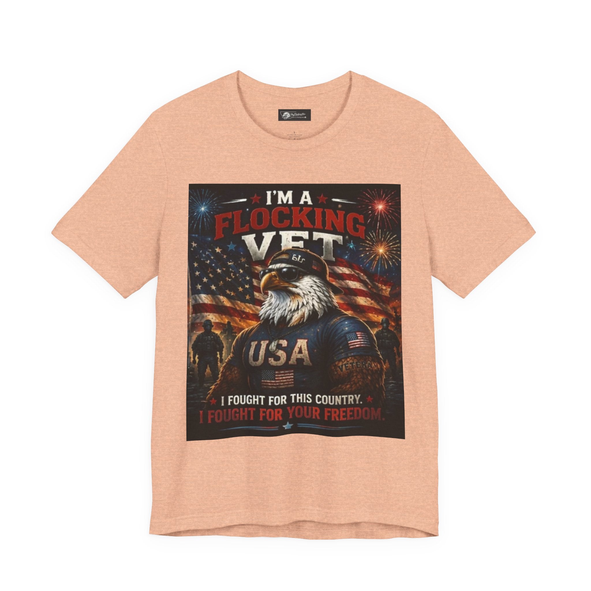 I'm a flocking Veteran Eagle USA T-Shirt — "I'm a Flocking Vet" Patriotic Military Tee