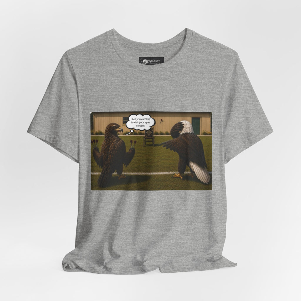 At least my "Darts" Are in A Row humor T-Shirt — Funny "At least my stocking darts are in a row" Graphic Tee