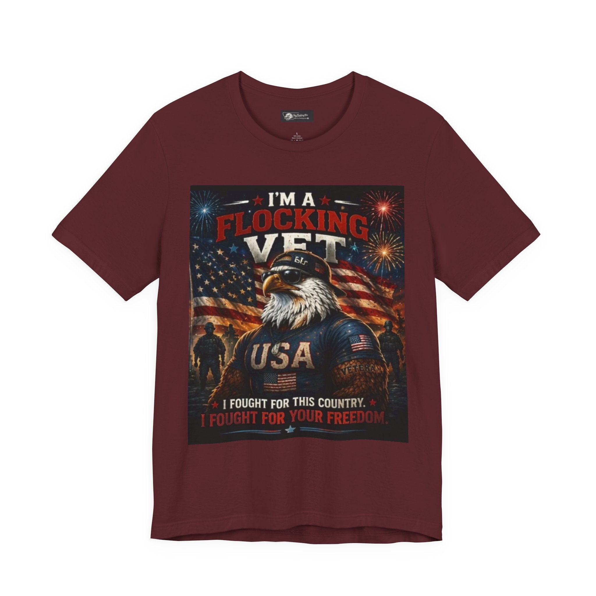 I'm a flocking Veteran Eagle USA T-Shirt — "I'm a Flocking Vet" Patriotic Military Tee