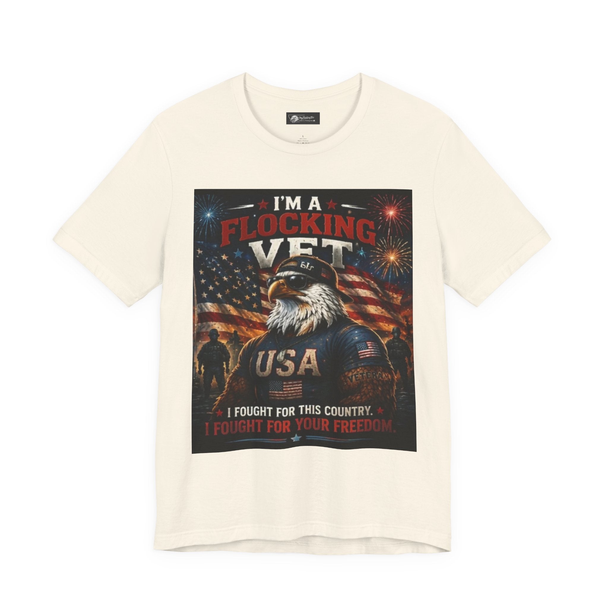 I'm a flocking Veteran Eagle USA T-Shirt — "I'm a Flocking Vet" Patriotic Military Tee