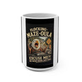 15oz Funny Eagle Mug – “Flocking Maze-oula, Excuse Me?! We Were Doing Just Fine”