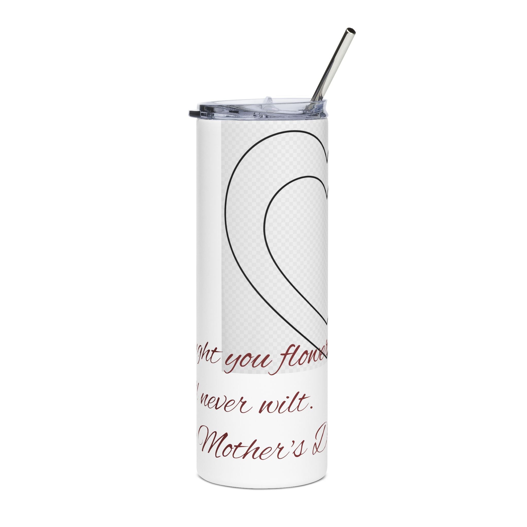 Say Happy Mother’s Day with this unique Stainless Steel Tumbler – Heart Script “I Love You Mom” 20oz