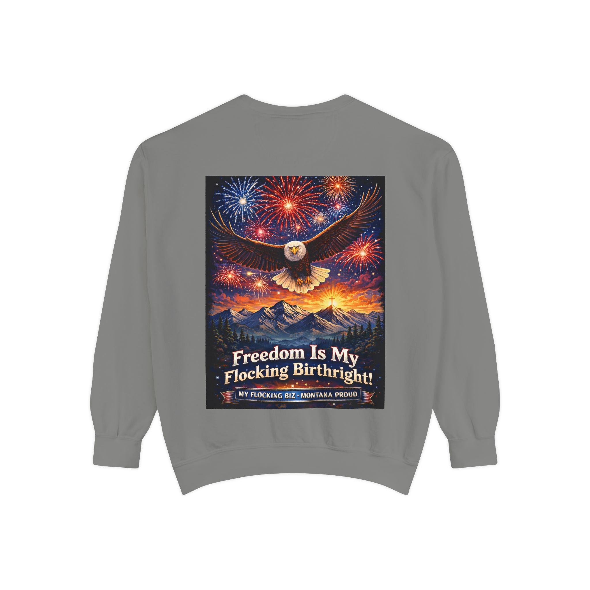 Freedom Is My Flocking Birthright Sweatshirt — Eagle & Fireworks Patriotic Crewneck