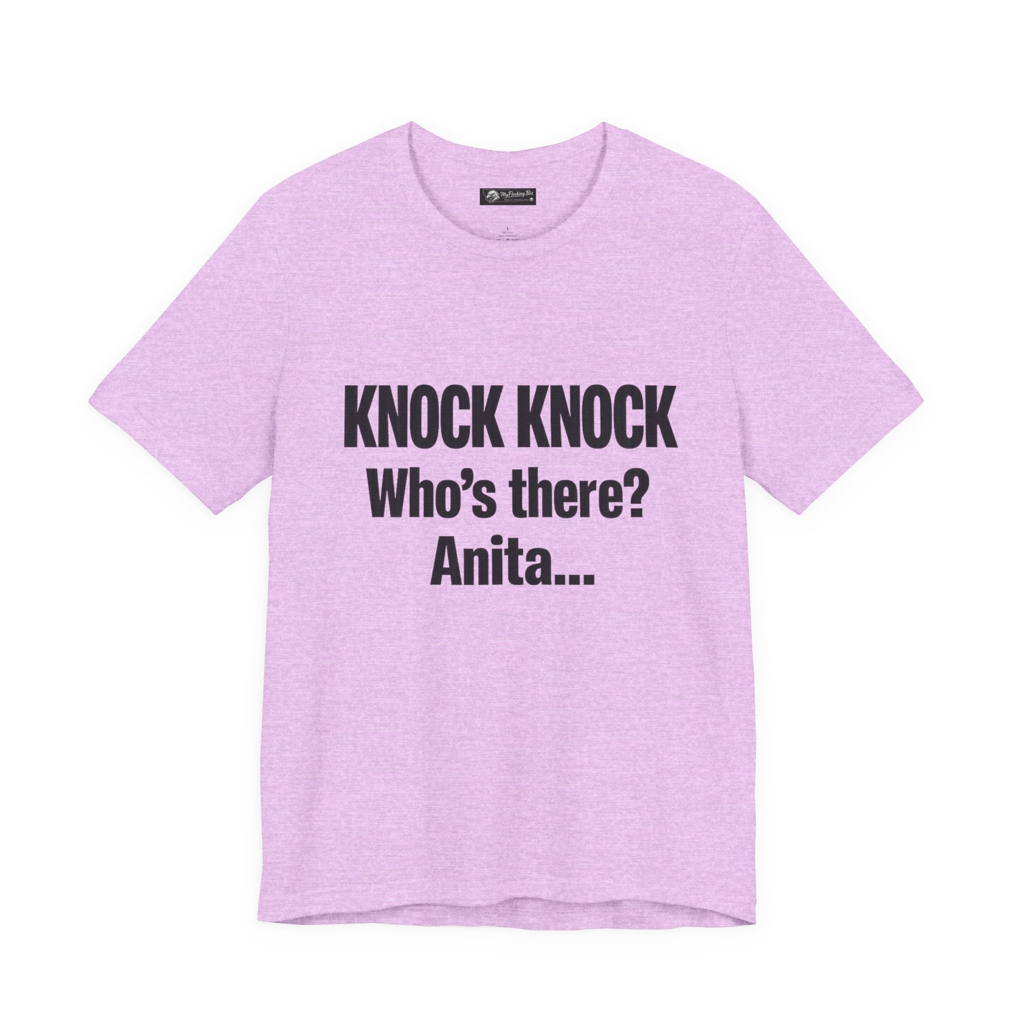 Knock Knock Who's There? Anita… Funny Joke Tee — "I Need a Flocking Maid" Back-Print T-Shirt
