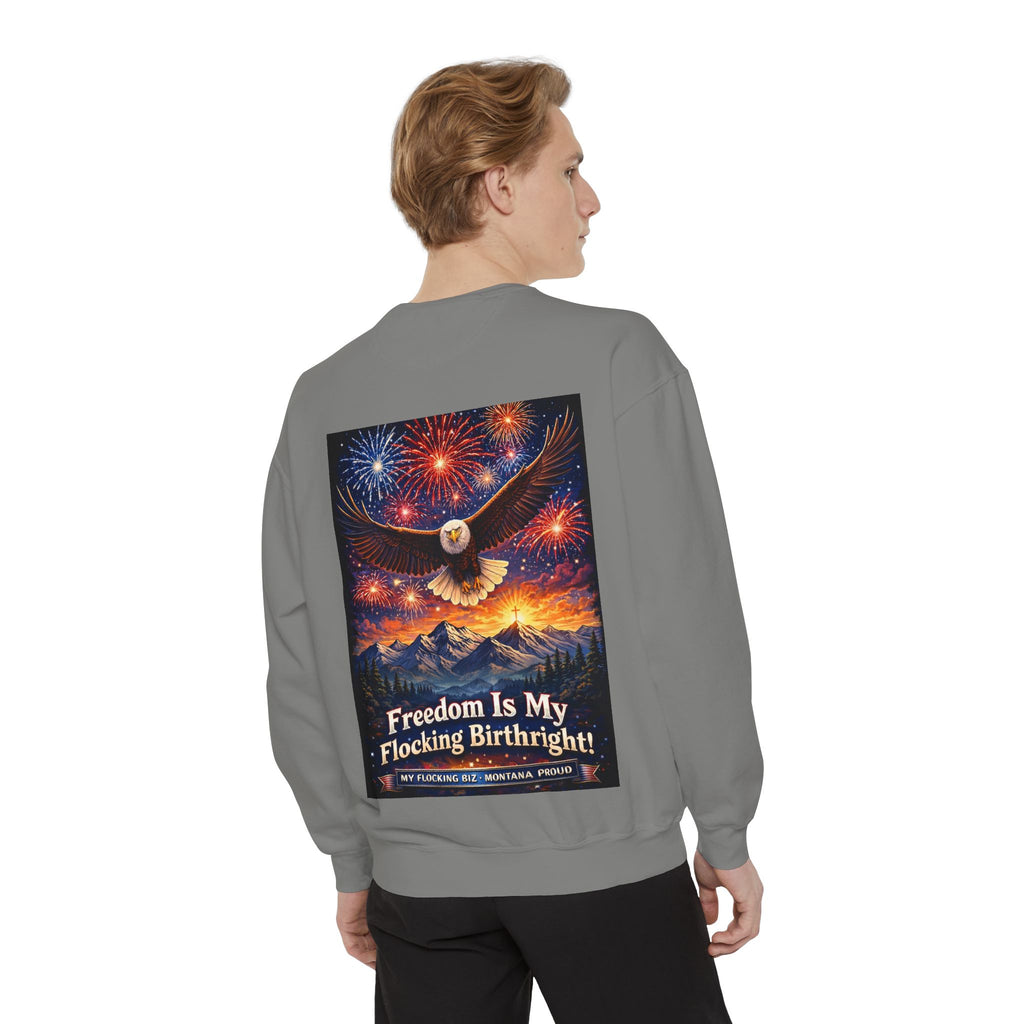 Freedom Is My Flocking Birthright Sweatshirt — Eagle & Fireworks Patriotic Crewneck